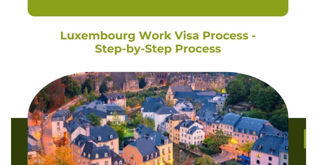 Luxembourg Work Visa